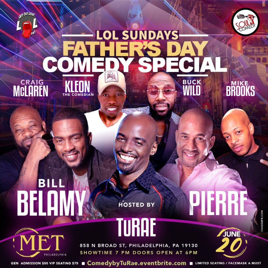 Fathers Day Comedy Special RNB Philly & Classix 107.9