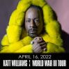 Kat Williams World War 3 Tour April 16, 2022