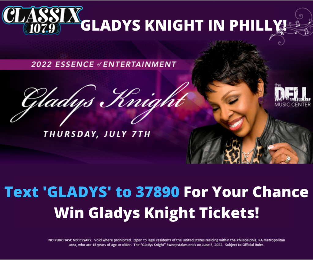 Gladys Knight Live in Philly Text to Win