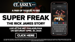 Enter to win tickets to see SUPER FREAK - The Rick James Story live at the Met Philly on April 20th!