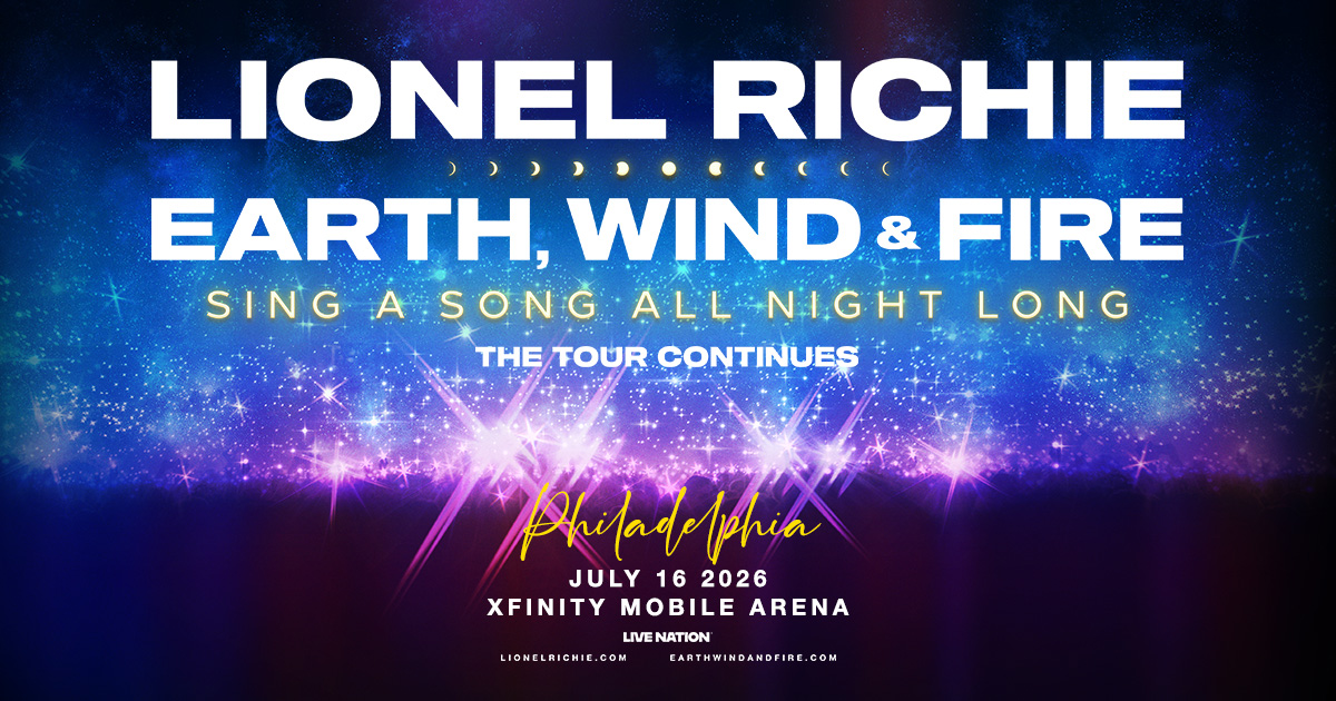 Get tickets to see Lionel Richie and Earth, Wind & Fire at Xfinity Mobile Arena on July 16th!