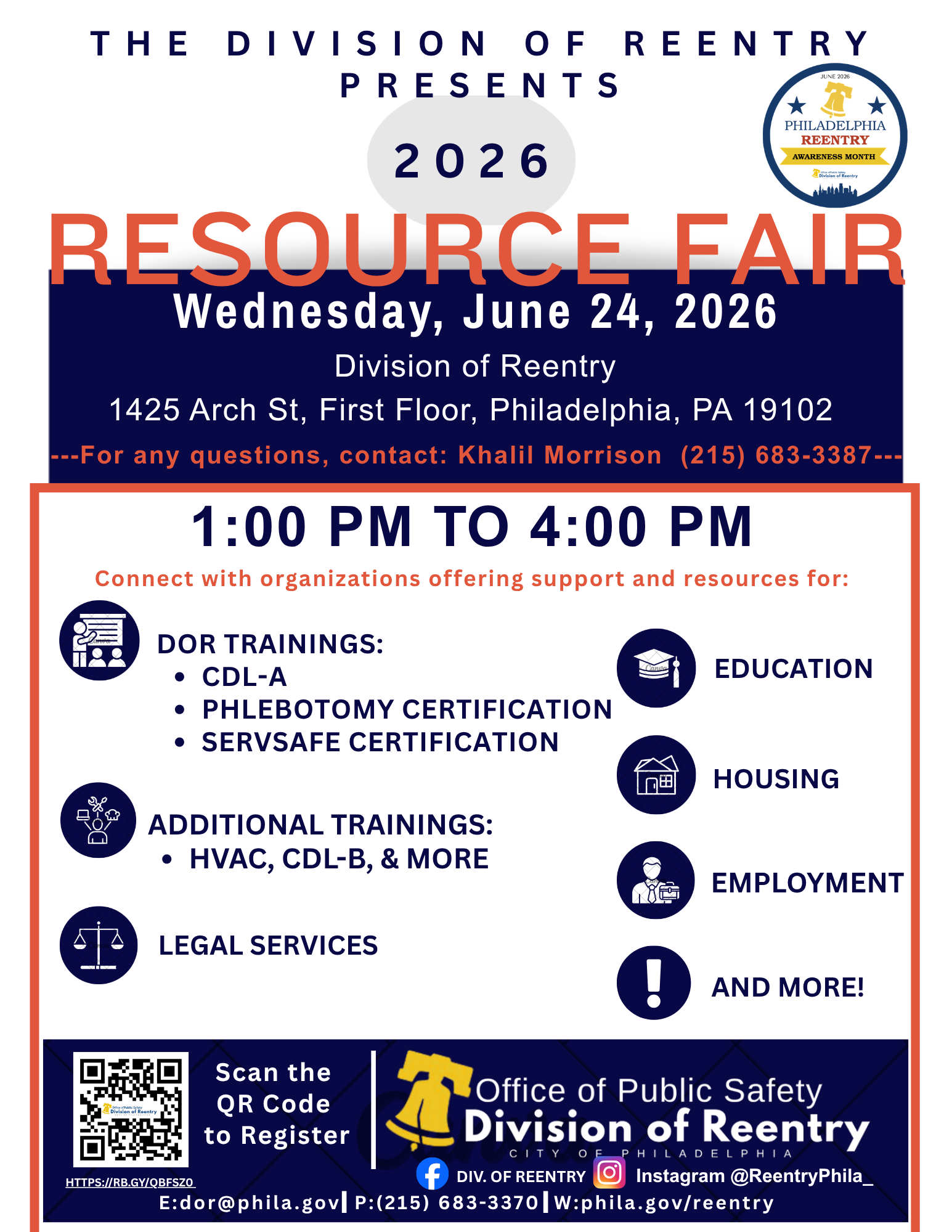 The Division of Reentry presents a 2026 Resource Fair on Wednesday, June 24, 2026 from 1:00 PM to 4:00 PM at 1425 Arch St, First Floor, Philadelphia, PA 19102. The fair offers training, education, housing, employment, and legal services.